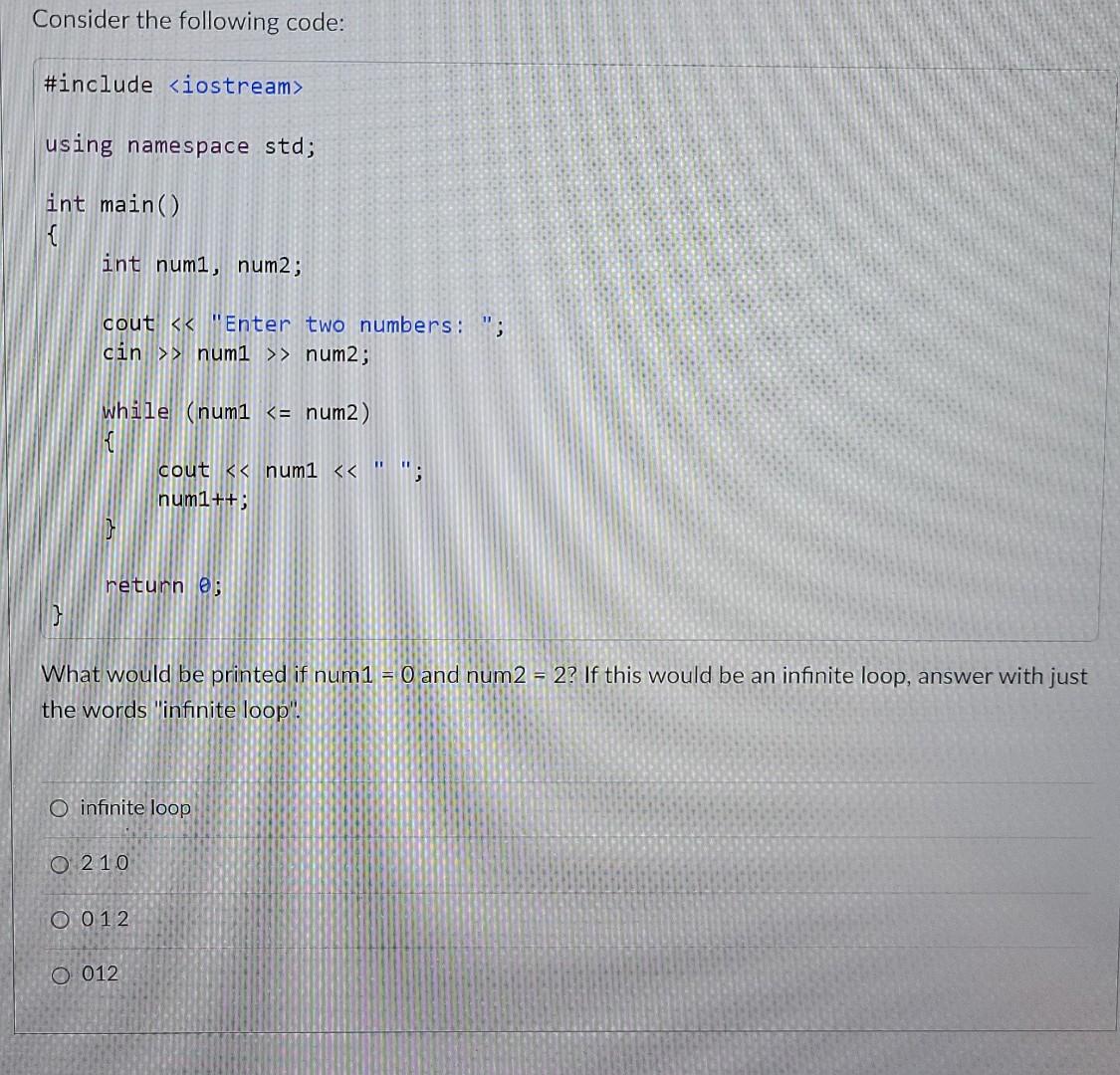 Solved Consider the following code: #include using | Chegg.com
