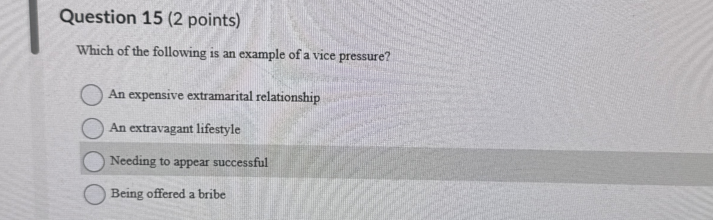 Solved Question 15 (2 ﻿points)Which of the following is an | Chegg.com