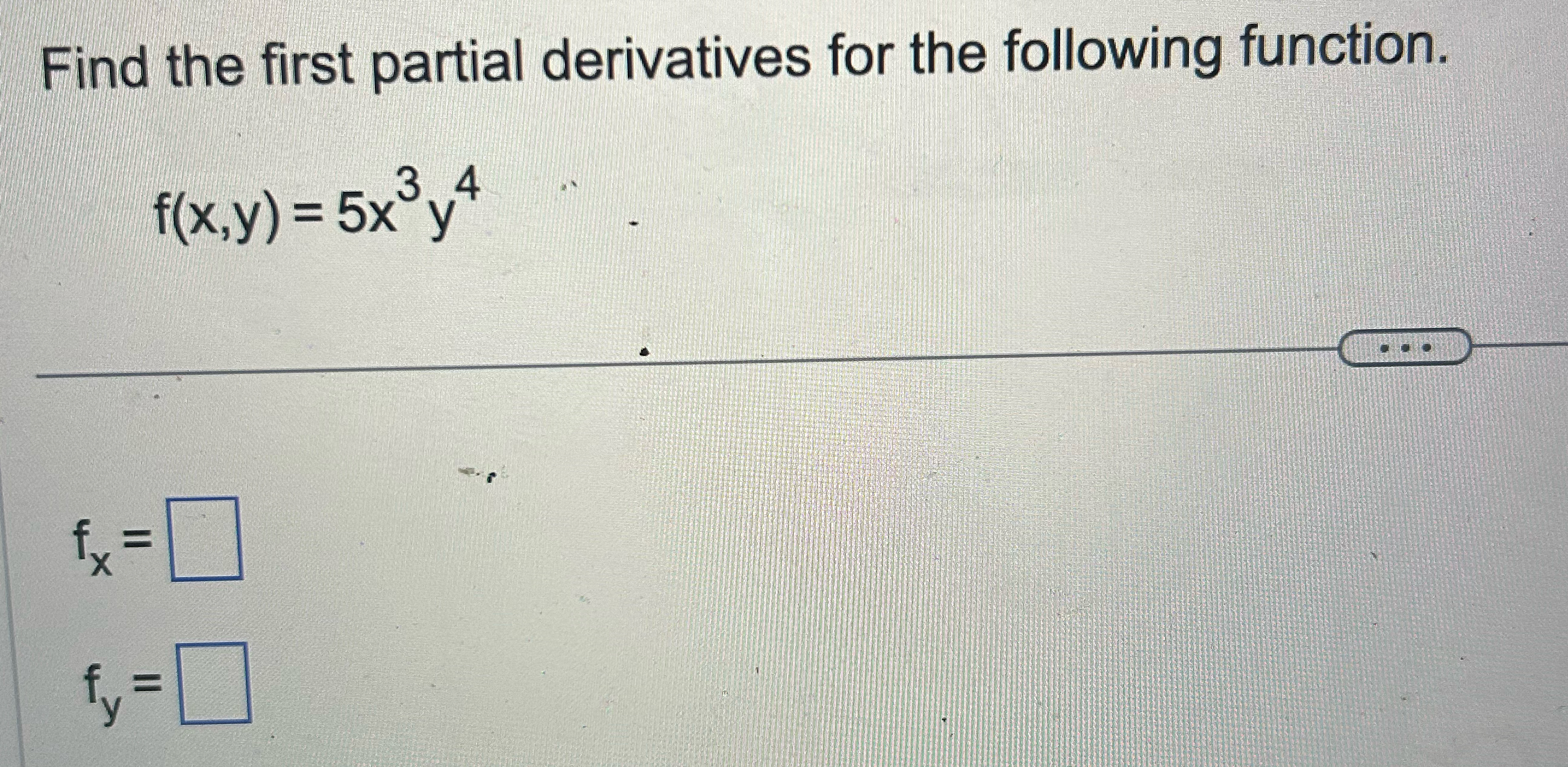 Solved Find the first partial derivatives for the following | Chegg.com