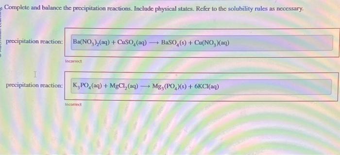 Solved Complete and balance the precipitation reactions. | Chegg.com
