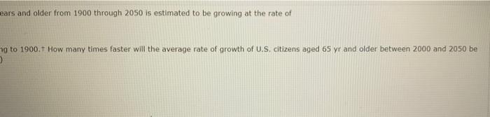 Solved U.S. Citizens 65 Years and Older The number of U.S. | Chegg.com