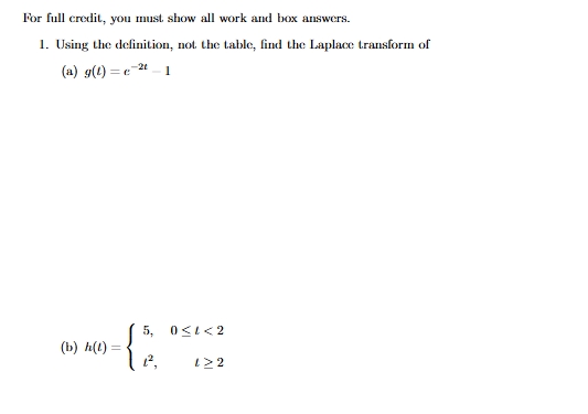 Solved For full credit, you must show all work and box | Chegg.com