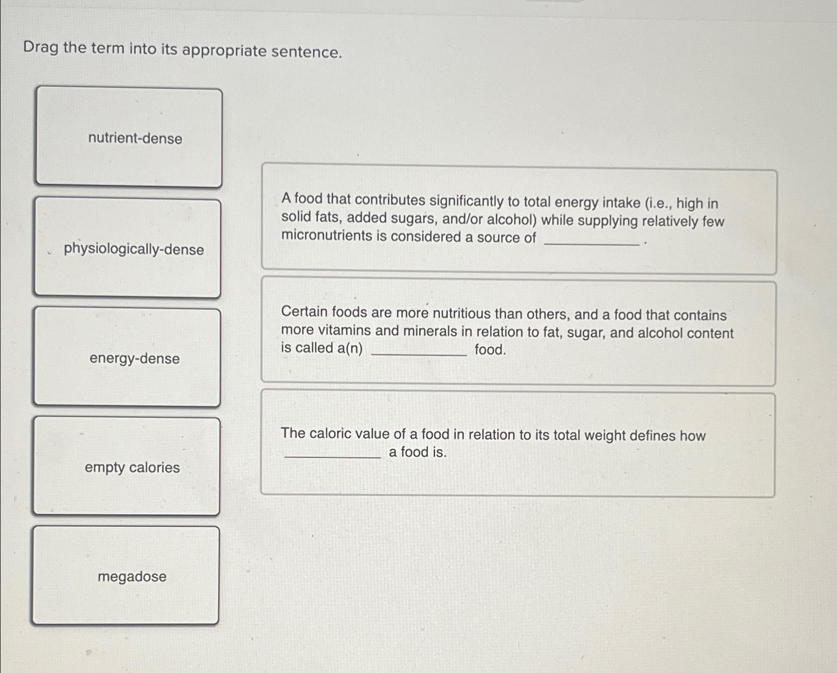 solved-drag-the-term-into-its-appropriate-sentence-a-food-chegg
