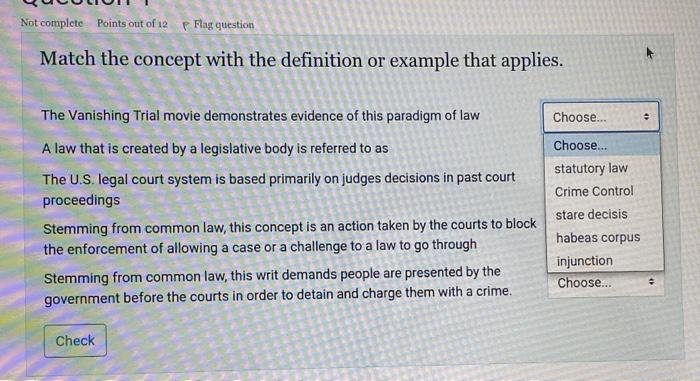 Solved Not complete Points out of 12 p Flag question Match Chegg com