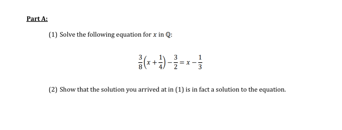 Solved Part A:(1) ﻿Solve the following equation for x ﻿in Q | Chegg.com