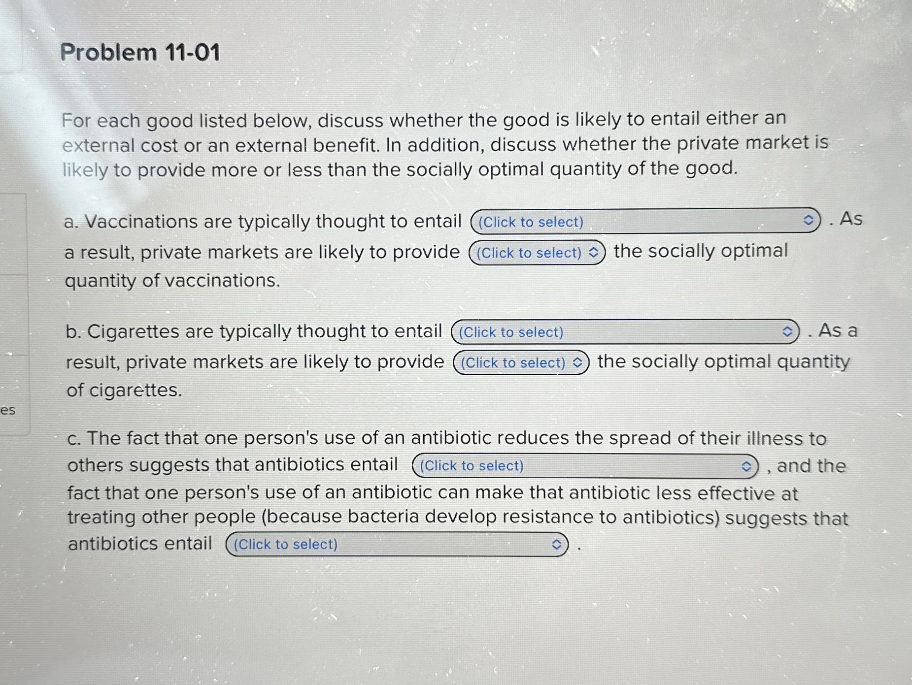 Solved Problem 11-01For each good listed below, discuss | Chegg.com 