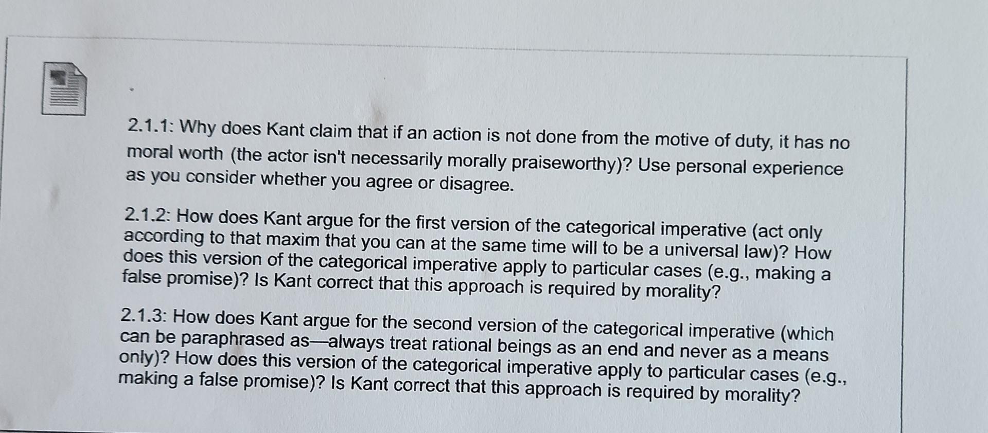 Solved 2.1.1: Why does Kant claim that if an action is not | Chegg.com