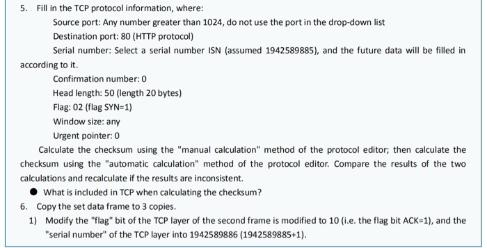 5. Fill in the TCP protocol information, where: Source port: Any number greater than 1024, do not use the port in the drop-do