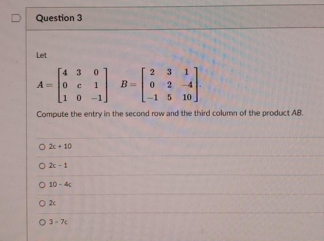Solved Question 3 Let 3 0 3 1 1 B= 0 2 0 с 1 0 10 Compute | Chegg.com
