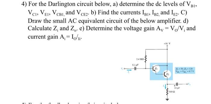 Solved 1) For the BJT cascade amplifier of the circuit below | Chegg.com