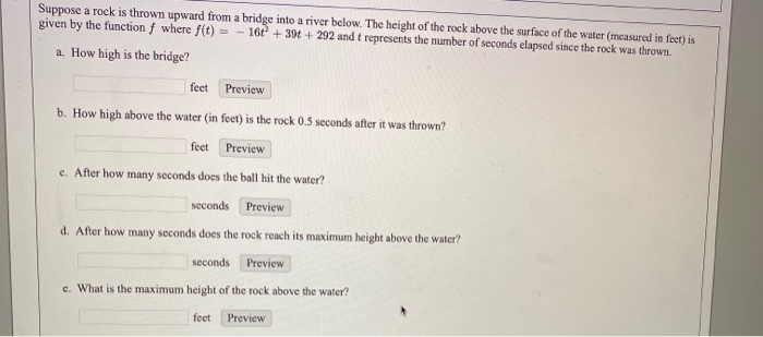 Solved Suppose a rock is thrown upward from a bridge into a | Chegg.com
