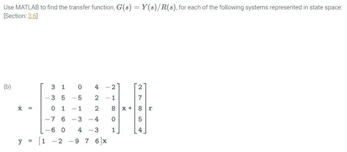 Solved Use MATLAB to find the transfer function, | Chegg.com