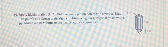 Solved 14. Apply Mathematics (1)(A) Builders use a plumb bob | Chegg.com