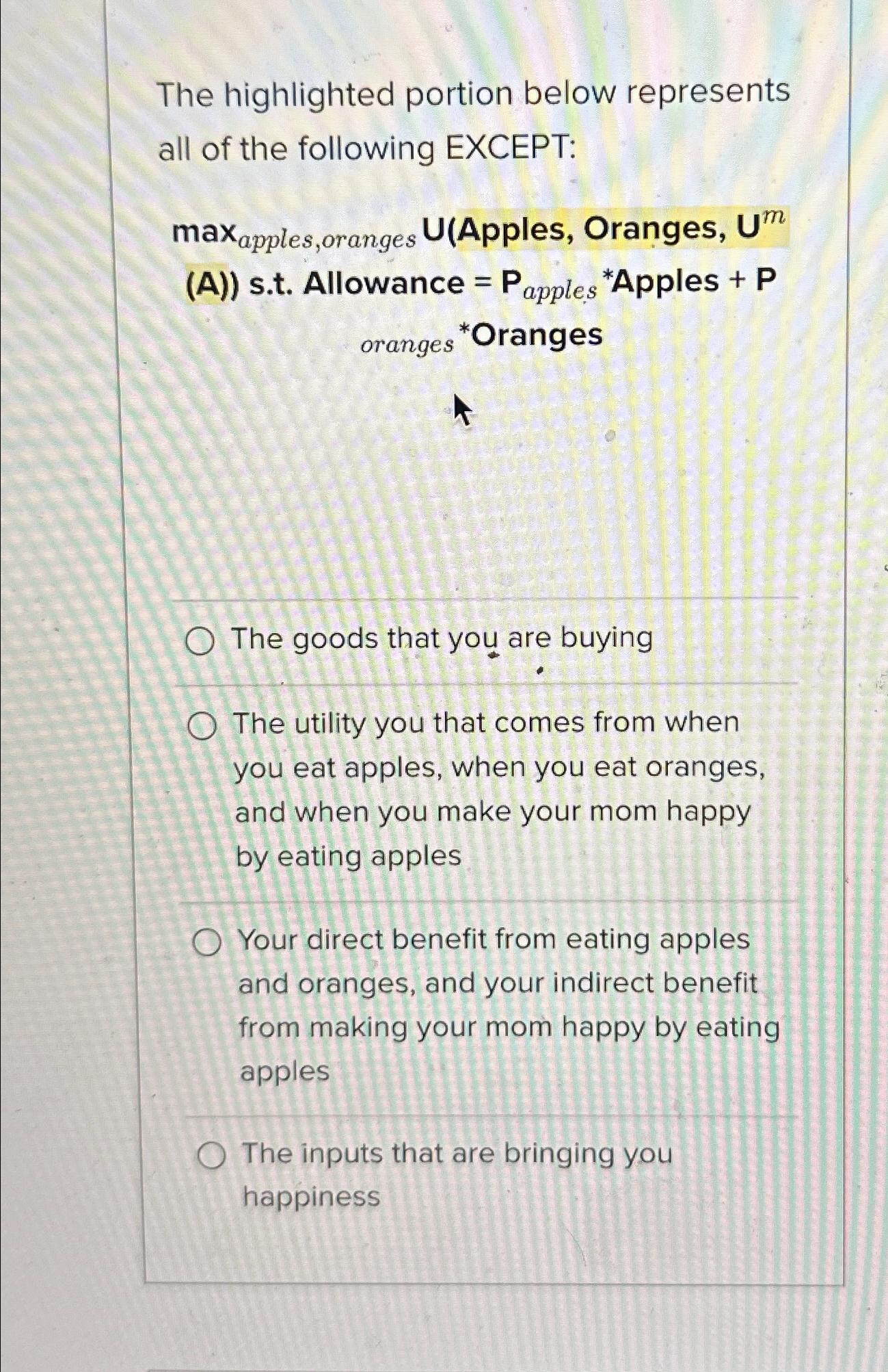Solved The highlighted portion below represents all of the | Chegg.com