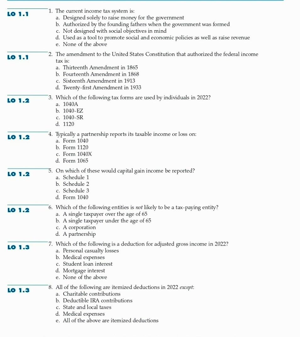 Solved 1. The Current Income Tax System Is: A. Designed | Chegg.com