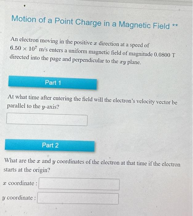Solved Motion of a Point Charge in a Magnetic Field ** An | Chegg.com