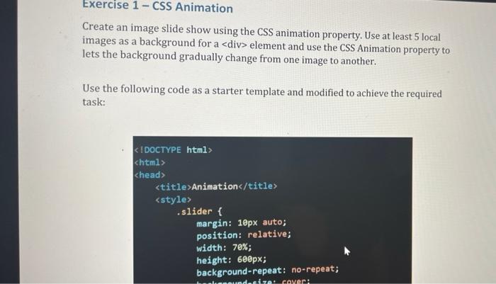 Solved Exercise 1 - CSS Animation Create an image slide show | Chegg.com