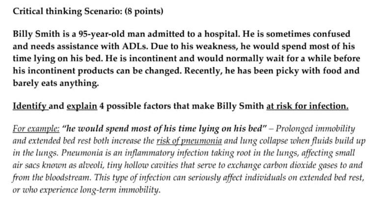 Critical thinking Scenario: (8 points) Billy Smith is a 95-year-old man admitted to a hospital. He is sometimes confused and