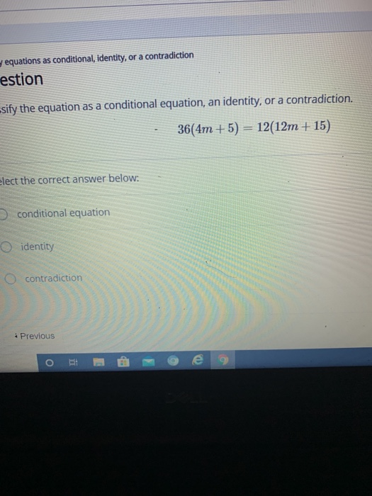 Solved equations as conditional identity or a chegg
