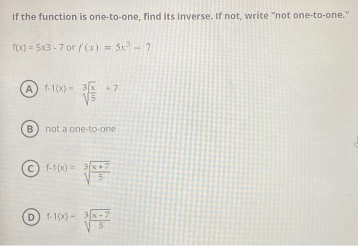Solved If the function is one-to-one, find its inverse. If | Chegg.com