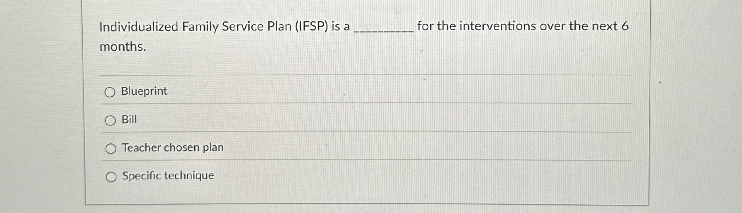 Solved Individualized Family Service Plan (IFSP) ﻿is a | Chegg.com
