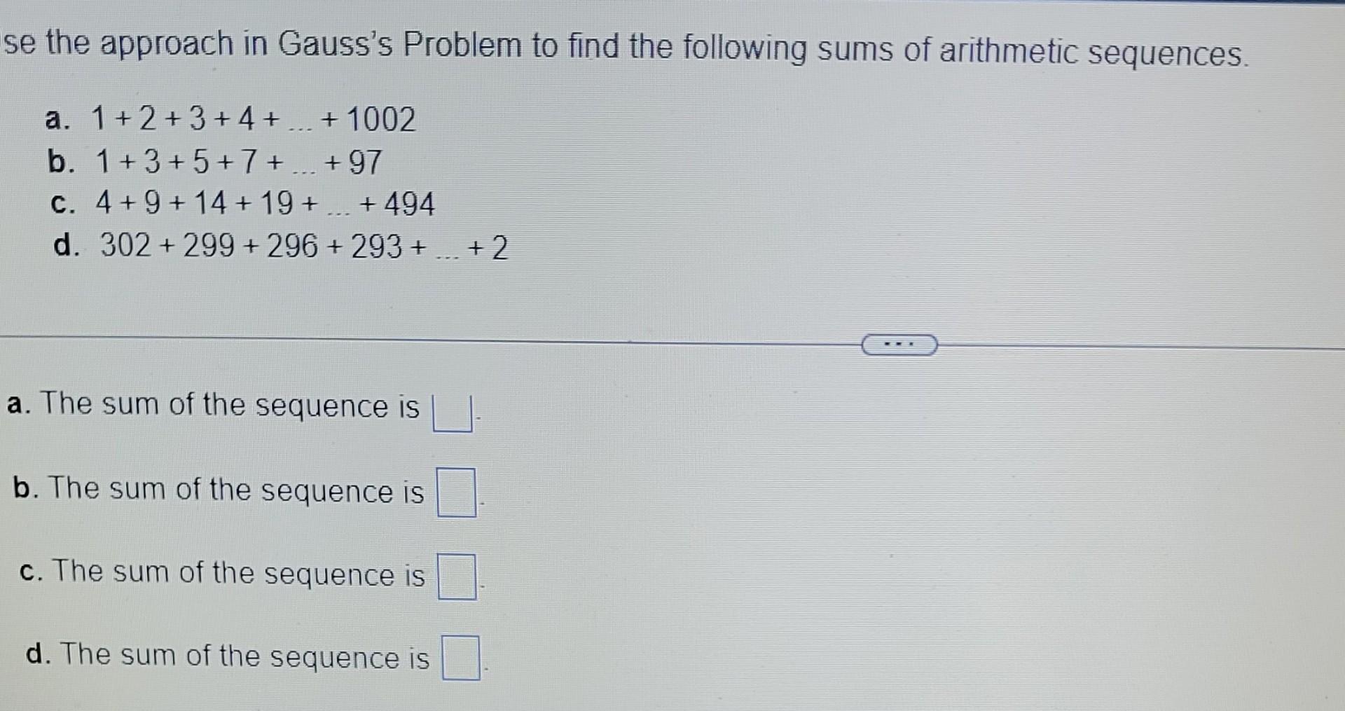 Solved Use The Approach In Gauss's Problem To Find The | Chegg.com