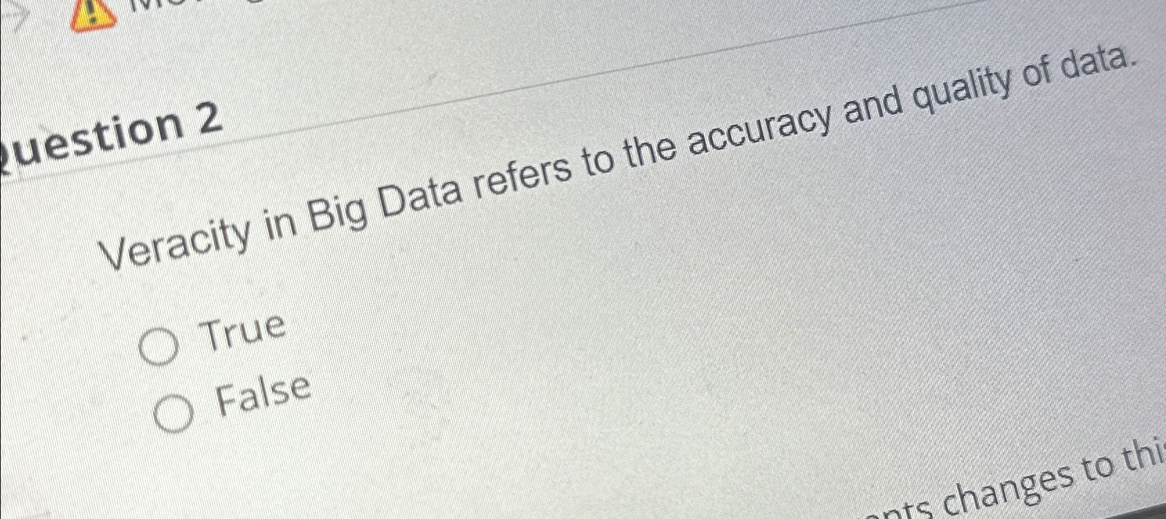 Solved Veracity in Big Data refers to the accuracy and | Chegg.com