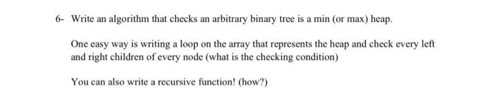 Solved Write an algorithm that checks an arbitrary binary | Chegg.com