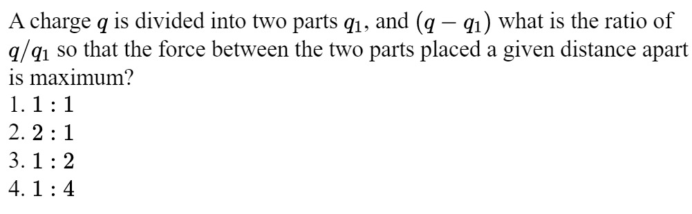 Solved A charge q ﻿is divided into two parts q1, ﻿and (q-q1) | Chegg.com