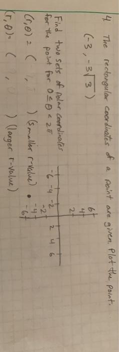 Solved 14 The rectangular coordinates of a point are given. | Chegg.com