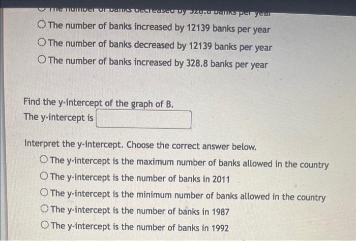 Solved From 1987 To 2011 , The Number B Of Federally Insured | Chegg.com