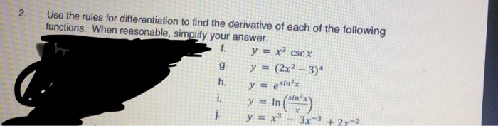 Solved 2. Use the rules for differentiation to find the | Chegg.com