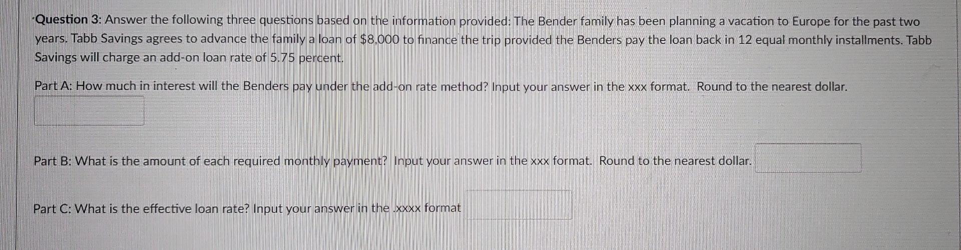 Solved Question 3: Answer the following three questions | Chegg.com