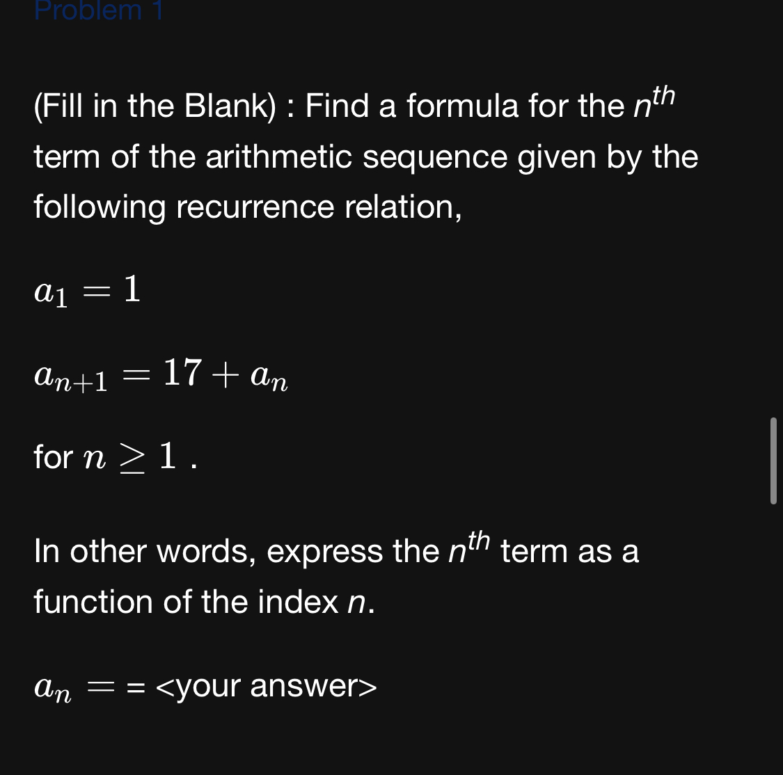 Solved Problem 1: Find a formula for the nth ﻿term of the | Chegg.com