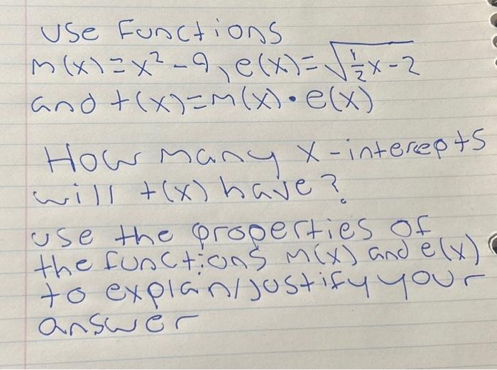 Solved 2 Use Functions M(x)=x²=9₁₂ e(x)=√√√√√x - 2 S and | Chegg.com