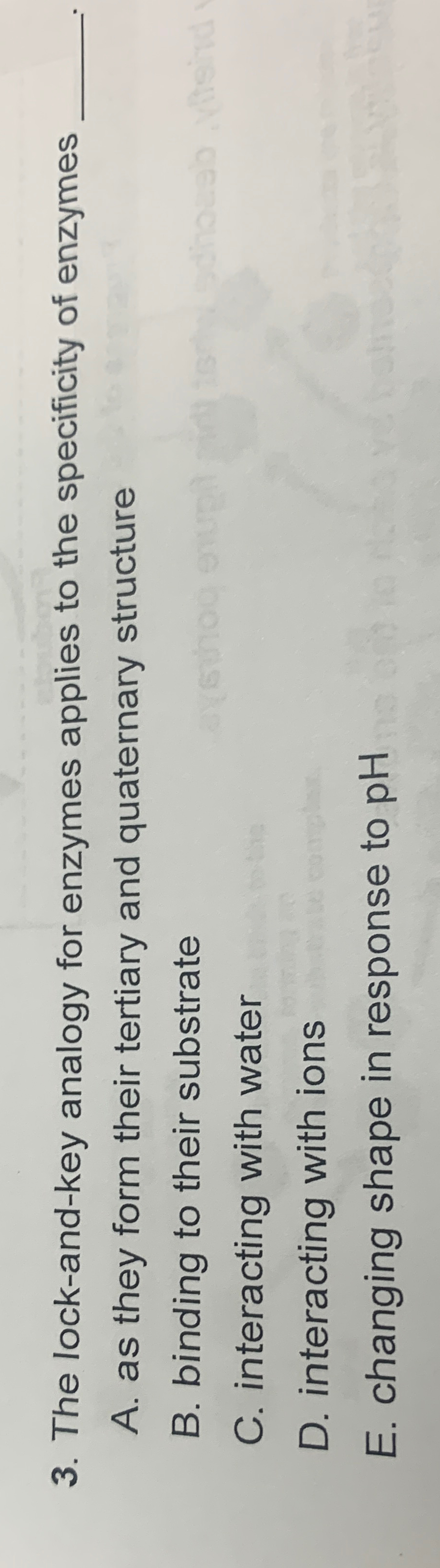 Solved The lockandkey analogy for enzymes applies to the