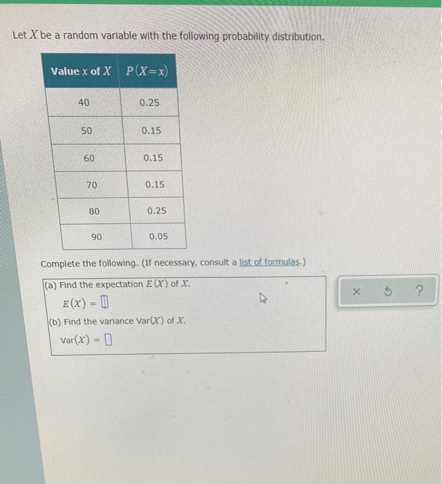 Solved Let X be a random variable with the following | Chegg.com