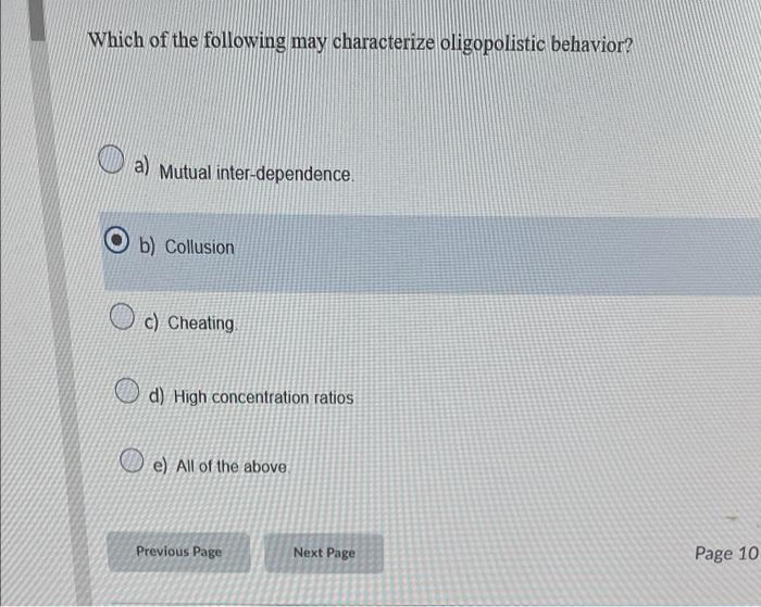 Solved Which Of The Following May Characterize Oligopolistic | Chegg.com