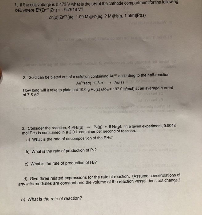 Solved 1 If The Cell Voltage Is 0 473 V What Is The Ph O Chegg Com