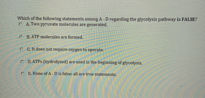 Which Of The Following Statements About Fermentation Is True Solved Pick the true statement. C A. Fermentation is | Chegg.com