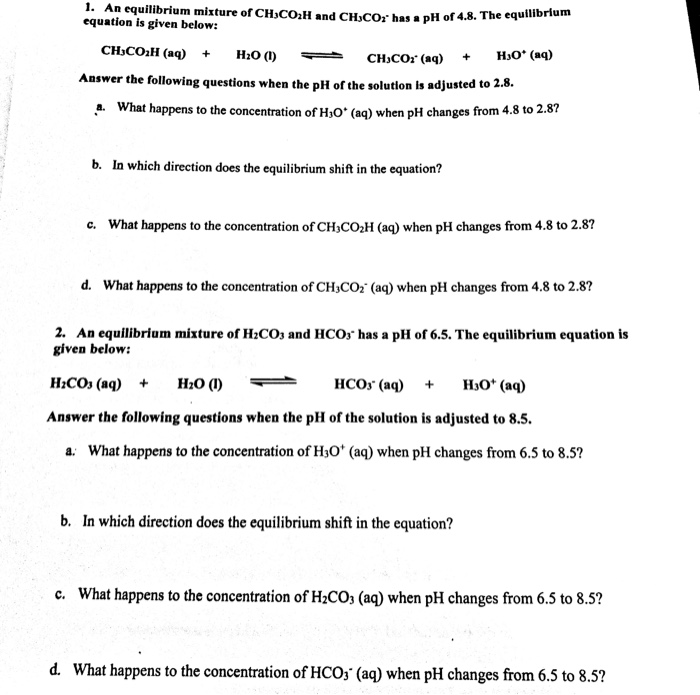 Solved 1. An equilibrium mixture of CH.COH and CHCO,has a pH | Chegg.com