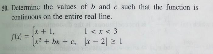 Solved 50. Determine the values of b and c such that the | Chegg.com