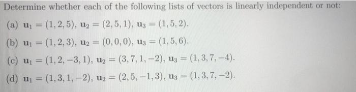 Solved Determine whether each of the following lists of | Chegg.com