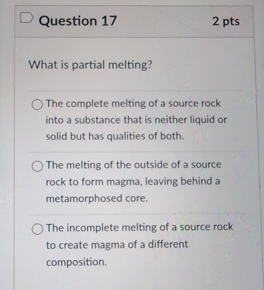 Solved Question 172 ﻿ptsWhat is partial melting?The complete | Chegg.com