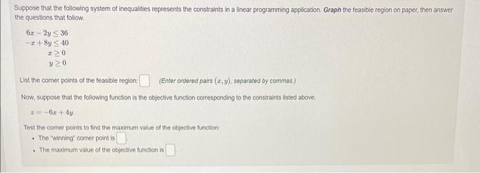 Solved Suppose that the following system of inequalities | Chegg.com