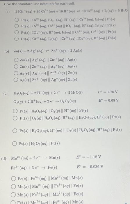 Solved Give the standard line notation for each cell. (a) | Chegg.com