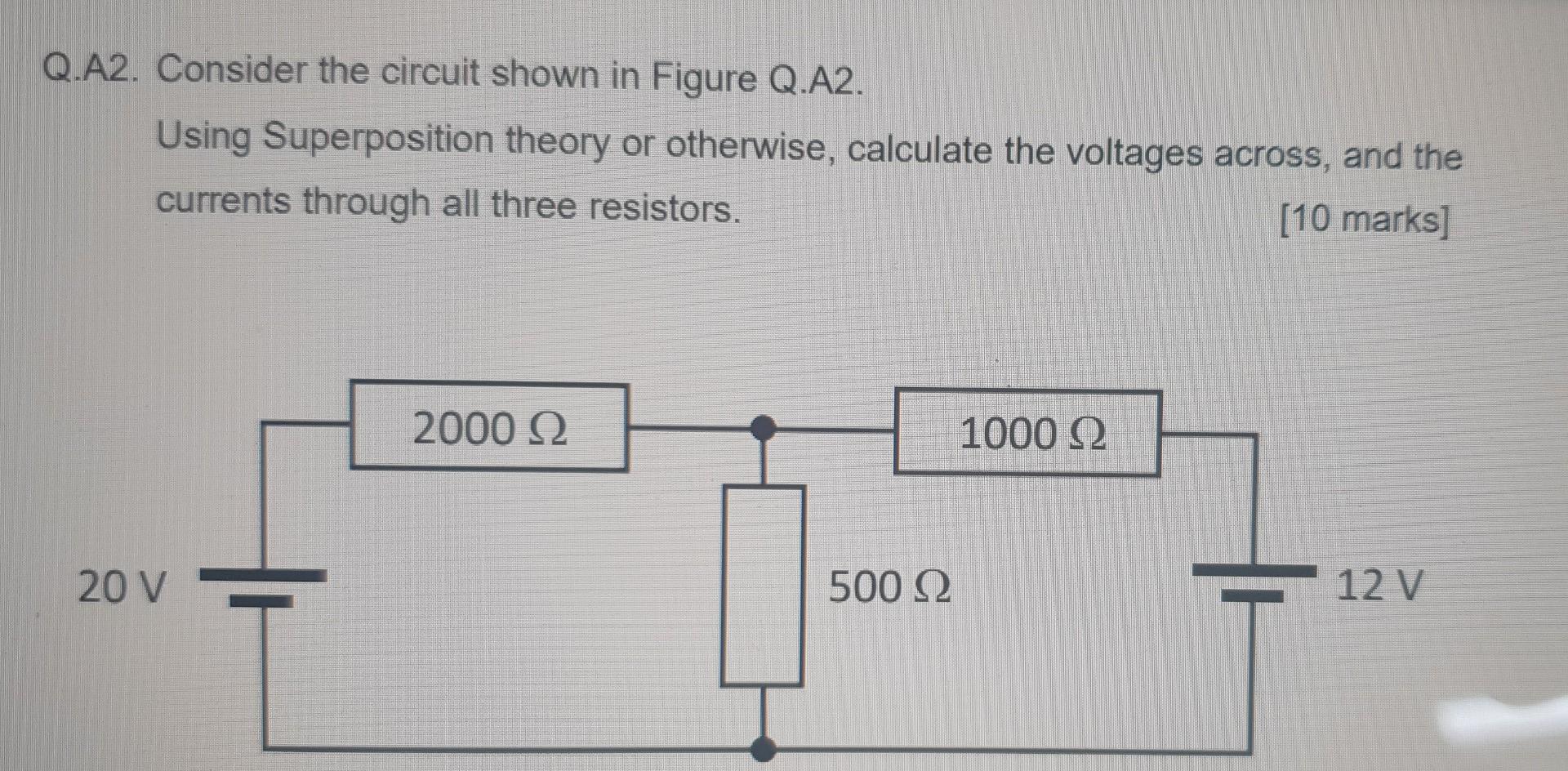 Solved Q.A2. Consider the circuit shown in Figure Q.A2. | Chegg.com