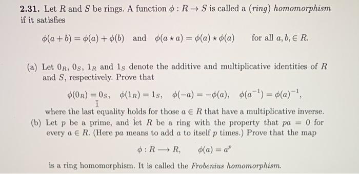 Solved 2 31 Let Rand S Be Rings A Function R S Is Called Chegg Com