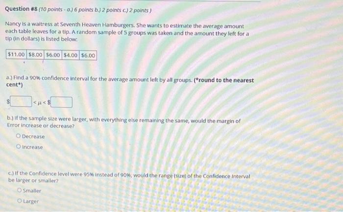 Solved Question #8 (10 Points - 0.) 6 Points B.) 2 Points C) | Chegg.com