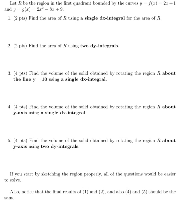 Solved Let R be the region in the first quadrant bounded by | Chegg.com